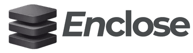 Enclose
